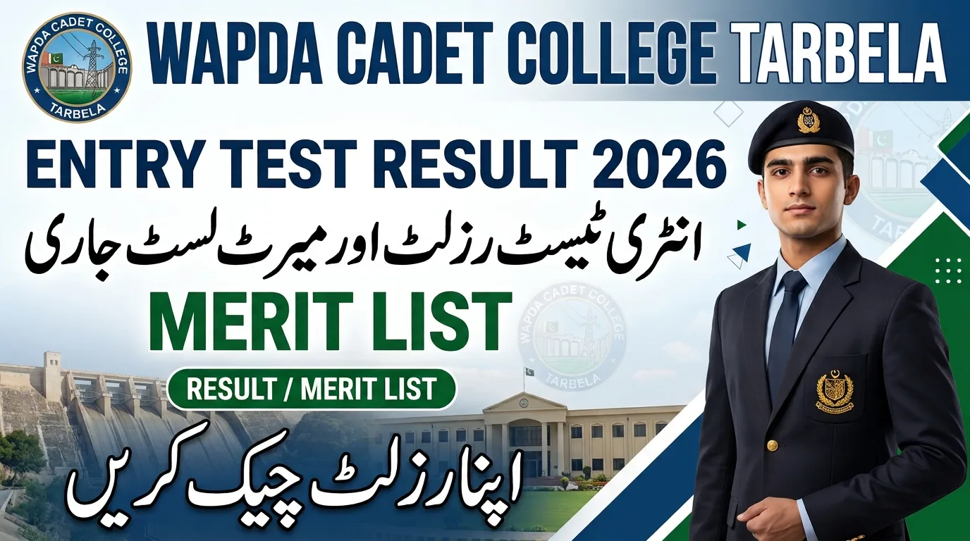WCCT WAPDA Cadet College Tarbela Entry Test Result Class XI